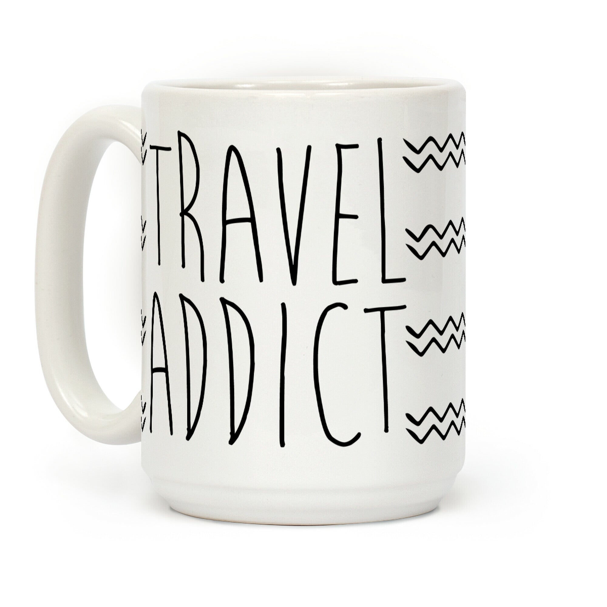 Travel Addict Coffee Mug
